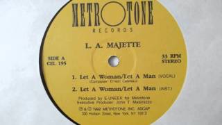 LA Majette ‎ Let A WomanLet A Man 1992 [upl. by Natale426]