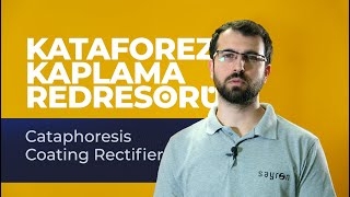 Kataforez Kaplama Redresörü  Cataphoresis Coating Rectifier [upl. by Boyer]