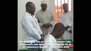 Me Mountaga TALL en visite chez DANEW TALLA ELECTRONICS une ligne d’assemblage de PC amp de Tablettes [upl. by Zwick]