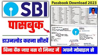 How to Download SBI Passbook Online 2023  sbi passbook kaise download kare  sbi bank passbook [upl. by Aneleasor]