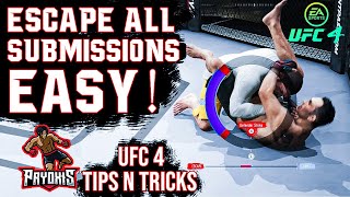 HOW TO ESCAPE ALL SUBMISSIONS UFC 4  EASY [upl. by Papageno947]