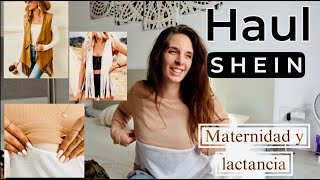 HAUL SHEIN  ESPECIAL LACTANCIA Y MATERNIDAD [upl. by Adnulahs925]