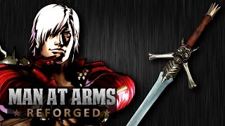 Dantes Rebellion Sword Devil May Cry  MAN AT ARMS REFORGED [upl. by Edd926]