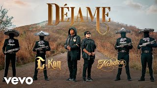 Melodico CKan  Déjame Official Video [upl. by Anitsirc]