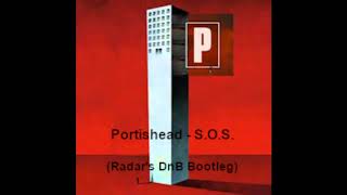 Portishead  SOS Drum n Bass Bootleg Mix Full version [upl. by Pack]