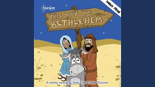 Which Way to Bethlehem [upl. by Kroy]