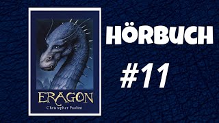 11 ERAGON  Das Vermächtnis der Drachenreiter  HÖRBUCH auf DEUTSCH Teil 11 [upl. by Lenod772]