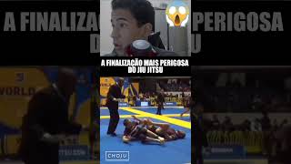 A FINALIZAÇÃO MAIS PERIGOSA DO JIU JITSU [upl. by Bergh]