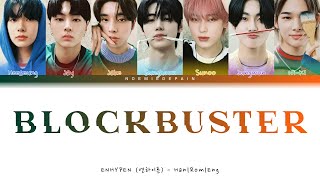 ENHYPEN 엔하이픈  Blockbuster 액션 영화처럼 feat Yeonjun of TXT  Color Coded Lyrics [upl. by Zined]