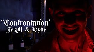 Confrontation  Jekyll and Hyde 2022 Film [upl. by Esorlatsyrc]