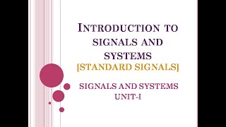 11 Standard signals  signals and systems  unit step  unit impulse  unit ramp  sine signal [upl. by Victory]