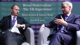 EuroPCR 2015 Renal Denervation The UK Experience with Andrew Sharp and Simon Kennon [upl. by Kciv]