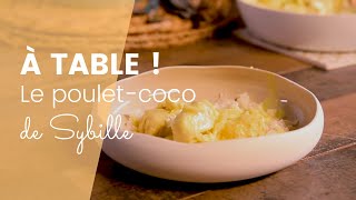 La recette du pouletcoco de Sybille [upl. by Enaed]