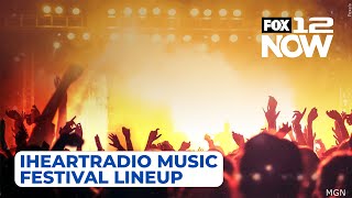 LIVE iHeartRadio Music Festival announces lineup [upl. by Perla160]