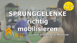 Episode 3  SPRUNGGELENKE mobilisieren  Live Mitschnitt der Hammer Strength Clinic [upl. by Euqinitram]