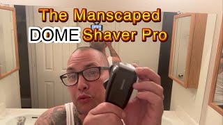 Manscaped The Dome Shaver Pro example how long to shave head in real time 2024 [upl. by Ginni]