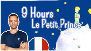 9 HOURS Le Petit Prince  The Little Prince French  Listen while you sleep [upl. by Upali]