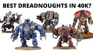 Ranking EVERY Dreadnought in Warhammer 40K [upl. by Merat]