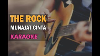 The Rock  Munajat Cinta  Karaoke  Original key By Jagat Lagu [upl. by Anayia]