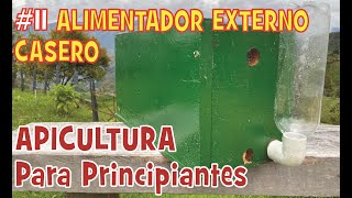 🐝 🐝 Alimentador externo mejorado casero para abejas [upl. by Hwang]