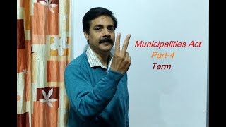 UP MUNICIPALITIES ACT 1916 PART4 TERM [upl. by Anaujal]