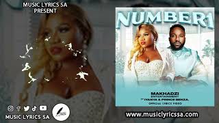 Makhadzi Entertainment  Number 1 Lyrics Video feat Iyanya amp Prince Benza musiclyricssa lyric [upl. by Sosthena]