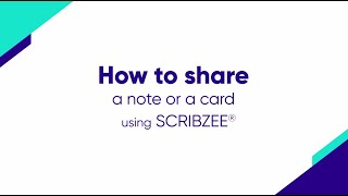 How to share a note or a card using SCRIBZEE® [upl. by Niriam748]