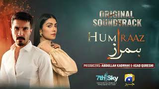 HUMRAAZ  OST  New ost  Feroze Khan  Ayeza Khan  Har Pal Geo [upl. by Albric935]