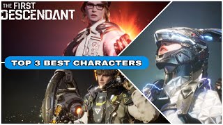 The First Descendant Best Characters  Top 3   First Descendant Characters Tier List [upl. by Nelubez]