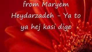 Maryem Heydarzadeh  Ya to ya hej kasi dige [upl. by Malet531]