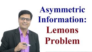 Asymmetric Information Lemons Problem in Hindi [upl. by Sebastiano]