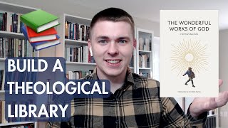 Building a Theological Library Systematic Theology Books  christian books christian booktube [upl. by Ahselrac985]