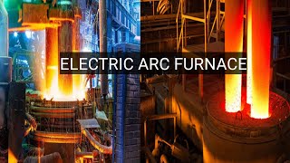 A Detailed Explanation of the Electric Arc Furnace  What It is and How It Works [upl. by Airdnahc792]