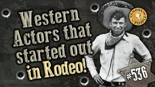 Western Actors that Started Out in Rodeo [upl. by Sarilda941]