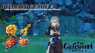 Domain Guide and Tricks 1 for Archaic Petra amp Retracing Bolide  Genshin Impact [upl. by Roddie]