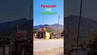 Parasnath Hill Jharkhand  Parasnath Mandir 🙏 [upl. by Tiffanle851]