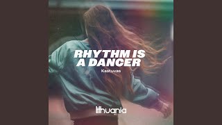 Rhythm is A Dancer [upl. by Onitnas354]