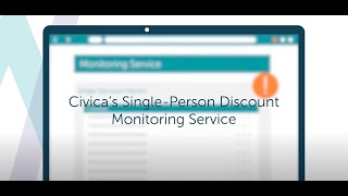 Civica’s Single Person Discount Monitoring Service [upl. by Catha]