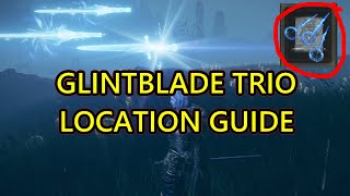 Shadow of the Erdtree Glintblade Trio Location How to Get Glintblade Trio Spell [upl. by Wolfie886]