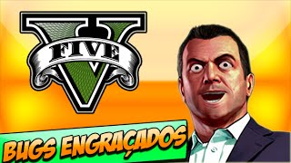 GTA V BUGS ENGRAÇADOS  MOMENTOS ENGRAÇADOS [upl. by Enilegnave170]