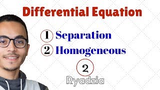 معادلة تفاضلية عادية من الدرجة الاولي separation amp homogeneous first order differential equation [upl. by Albertine253]