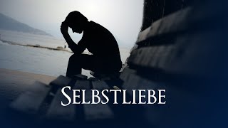 Sich selbst lieben was Du verstehen musst bevor Du Dich selbst lieben kannst [upl. by Ytineres956]