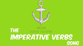 The Imperative Verbs Song [upl. by Polinski92]