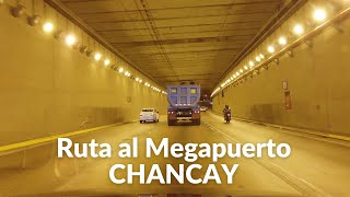 4K Ruta al Megapuerto de Chancay desde Lima por Gambetta  Estado actual Marzo 2024 [upl. by Wylie]