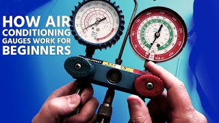 How Air Conditioning Gauges Work for Beginners [upl. by Culbert]