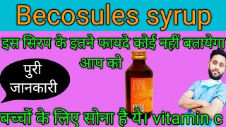 Becosules syrupBecosules syrup bcomplex with vitamin cBecosules syrup ke fayde [upl. by Ennovi]