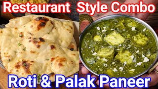 Restaurant Style Lunch Combo  Tandoori Roti amp Palak Curry Combo  Quick amp Easy Dhaba Style Meal [upl. by Seif]