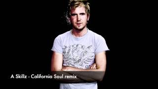 A Skillz  California Soul remix FULL version [upl. by Sirrom]