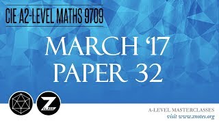 CIE A2 Maths 9709  M17 P32  Solved Past Paper [upl. by Leugim143]