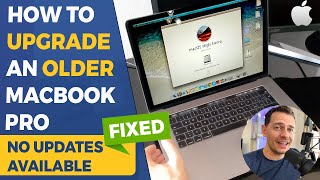 How to Upgrade an Old MacBook to latest version supported FIXED 2022 [upl. by Haila]